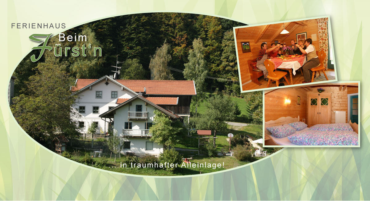 Ferienhaus Beim Fürsten in Hauzenberg im Bayerischen Wald